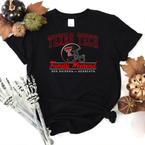 Texas Tech family weekend Red Raiders vs Bearcats hoodie, sweater, longsleeve, shirt v-neck, t-shirt