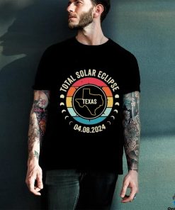 Texas Total Solar Eclipse 2024 American Totality April 8 Shirt