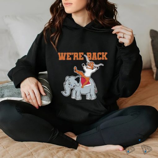 Texas We’re Back Tee Shirt