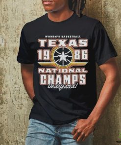 Texas Women’s Basketball 1986 National Champs T Shirt