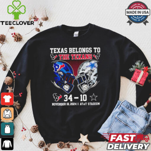 Texas belongs to the Texans November 18 2024 Texans vs Cowboys score Christmas shirt
