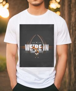 Texas fight College football playoff we’re in shirt