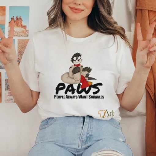 Thabo Meerkat Paws People Always Want Snuggles Shirt