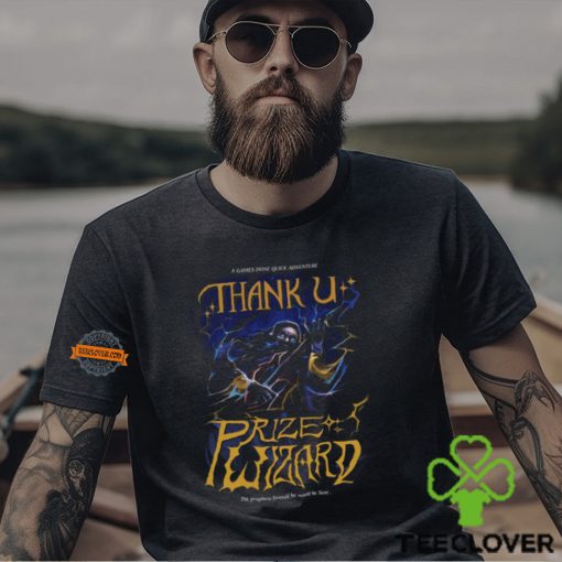 Thank U Prize Wizard Shirt
