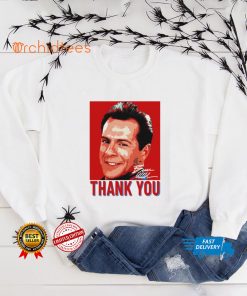 Thank You And Congratulations Bruce Willis Fantastic Career T Shirt