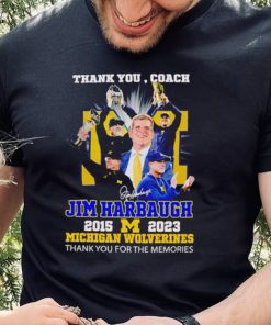 Thank You Coach Jim Harbaugh 2015 – 2023 Michigan Wolverines thank you for the memories signature shirt 1 Thank You Coach Jim Harbaugh 2015 – 2023 Michigan Wolverines thank you for the memories signature shirt