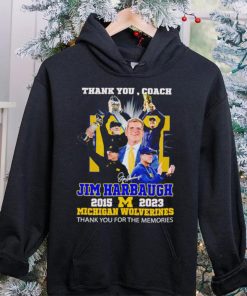 Thank You Coach Jim Harbaugh 2015 – 2023 Michigan Wolverines thank you for the memories signature shirt 3 Thank You Coach Jim Harbaugh 2015 – 2023 Michigan Wolverines thank you for the memories signature shirt