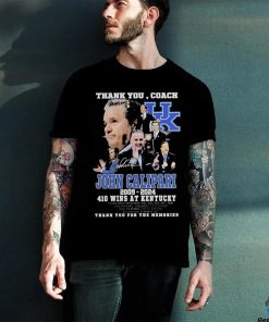 Thank You Coach John Calipari 2009 2024 410 Wins At Kentucky Thank You For The Memories signature T Shirt