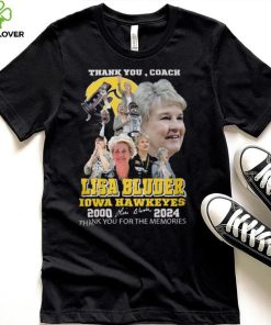 Thank You, Coach Lisa Bluder Iowa Hawkeyes 2000 2024 Thank You For The Memories T Shirt