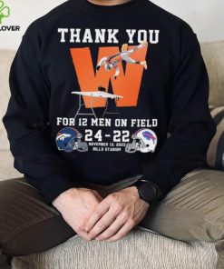 Thank You For 12 Men On Field Denver Broncos Beat Buffalo Bills 24 22 Shirt