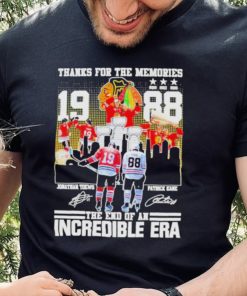 Thank You For Memories 19 Jonathan Toews And 88 Patrick Kane The End Of An Incredible Era Shirt