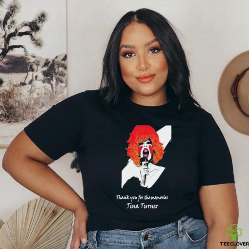 Thank You For The Memories Tina Turner Shirt