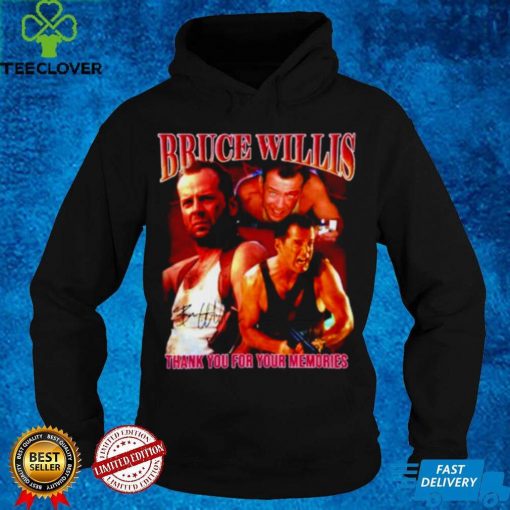 Thank You For Your Memories Bruce Willis Retiring Signature Shirt