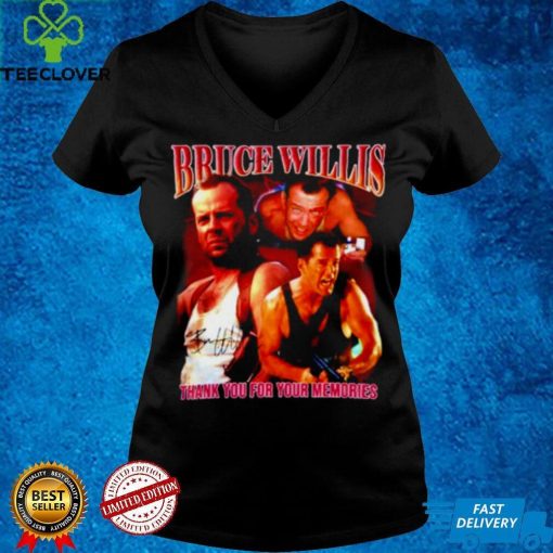 Thank You For Your Memories Bruce Willis Retiring Signature Shirt