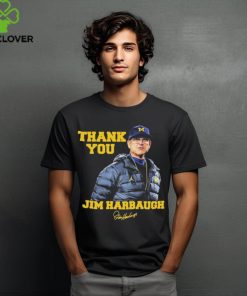 Thank You Jim Harbaugh signature shirt
