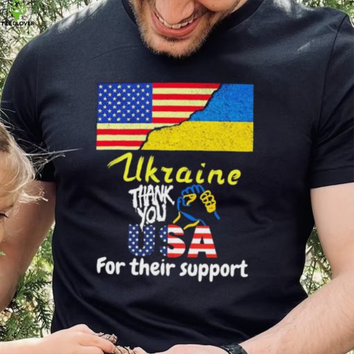 Thank You USA For Their Support I Stand With Ukraine Ukraine Flag Shirt