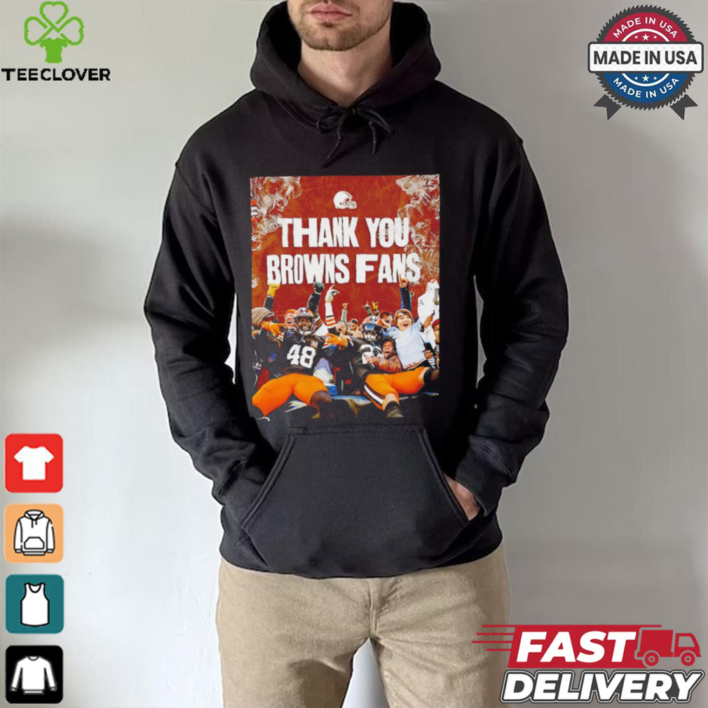 Thank you Cleveland Browns Fans shirt Thank you Cleveland Browns Fans shirt