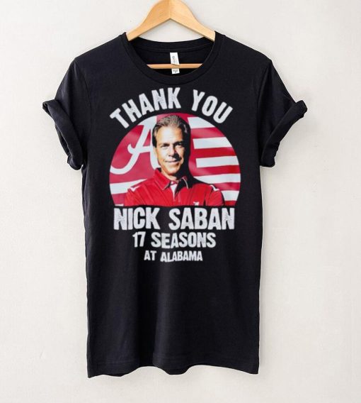 Thank you Nick Saban 17 seasons at Alabama hoodie, sweater, longsleeve, shirt v-neck, t-shirt