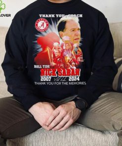 Thank you coach Nick Saban roll tide 2007 2024 thank you for the memories signature hoodie, sweater, longsleeve, shirt v-neck, t-shirt