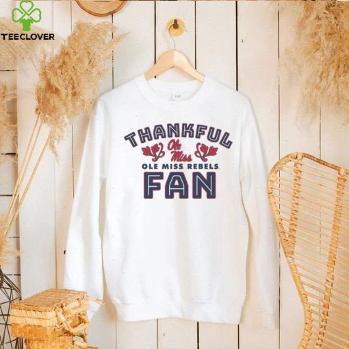 Thankful Fan Ole Miss Rebels Football Shirt