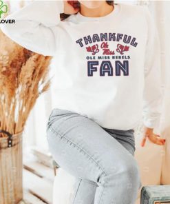 Thankful Fan Ole Miss Rebels Football Shirt