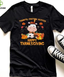 Thankful Grateful Blessed Cow Happy Thanksgiving Shirt
