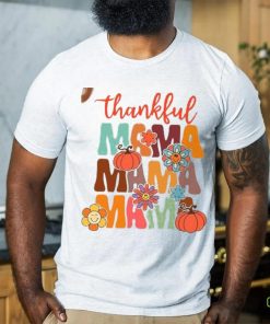 Thankful Mama Shirt Thanksgiving T Shirt