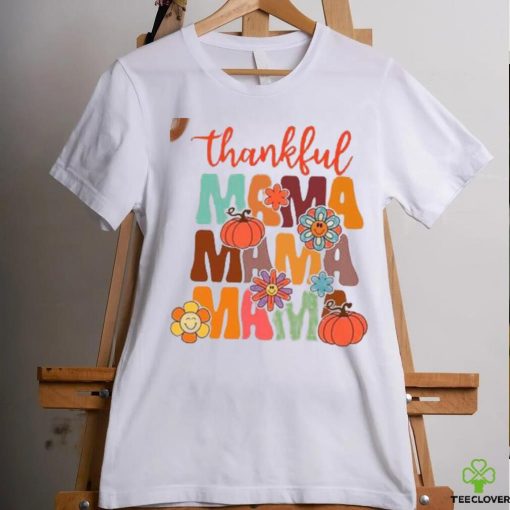 Thankful Mama Shirt Thanksgiving T Shirt