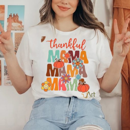 Thankful Mama Shirt Thanksgiving T Shirt