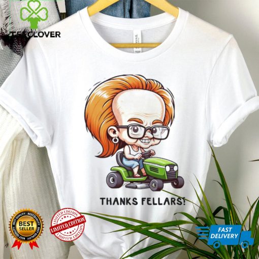 Thanks Fellars hoodie, sweater, longsleeve, shirt v-neck, t-shirt