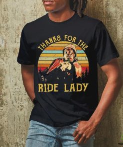 Thanks for the ride lady vintage hoodie, sweater, longsleeve, shirt v-neck, t-shirt