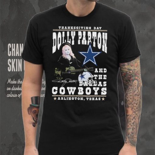 Thanksgiving Day Dolly Parton And Dallas Cowboys Signature Shirt