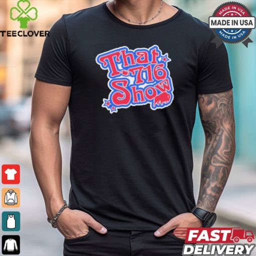 That 716 Show Buffalo Bills NFL t shirt