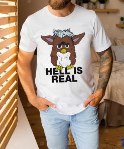 That Go Hard Hell Is Real Shirt 1 That Go Hard Hell Is Real Shirt