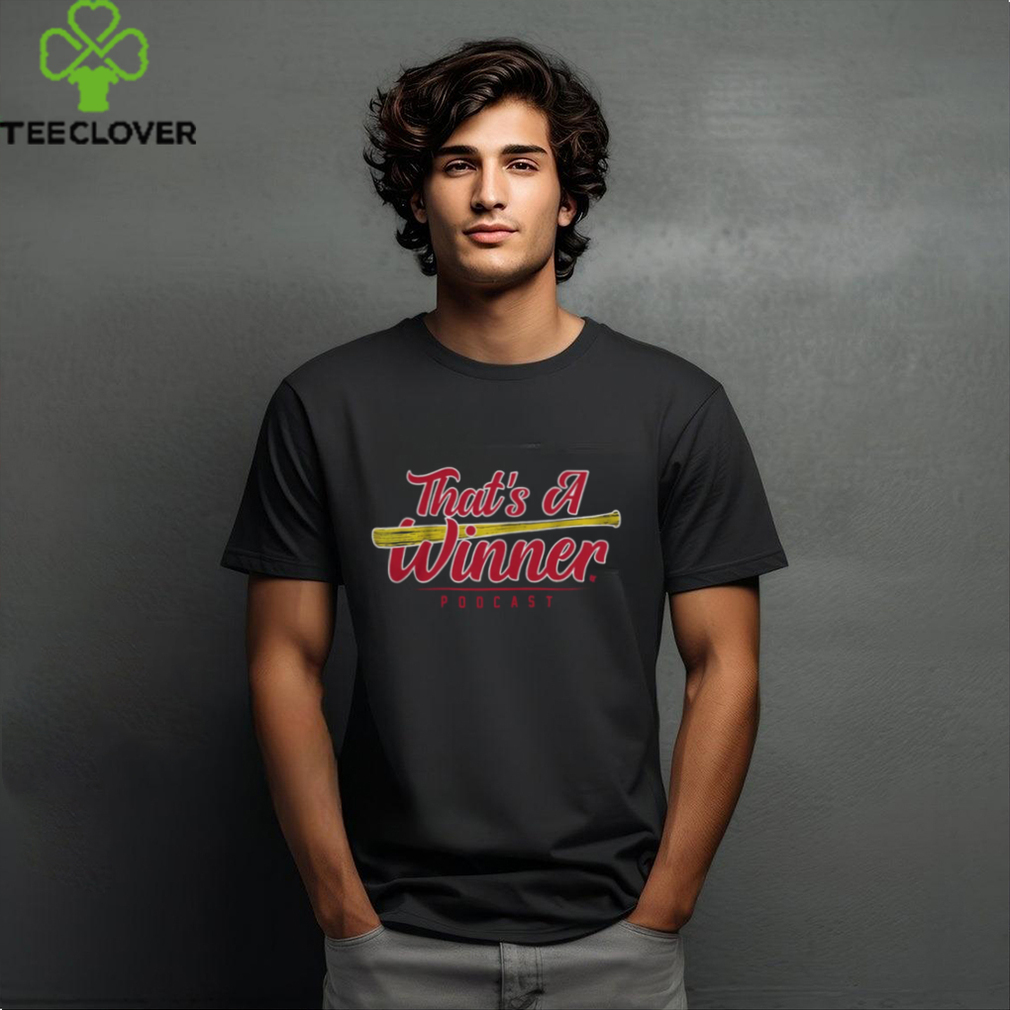 That'S A Winner Podcast Tee St. Louis Cardinals shirt That'S A Winner Podcast Tee St. Louis Cardinals shirt