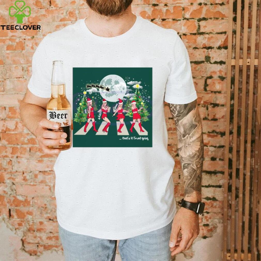 Thats It Im Not Going Taylormas Christmas Trees Shirt Thats It Im Not Going Taylormas Christmas Trees Shirt