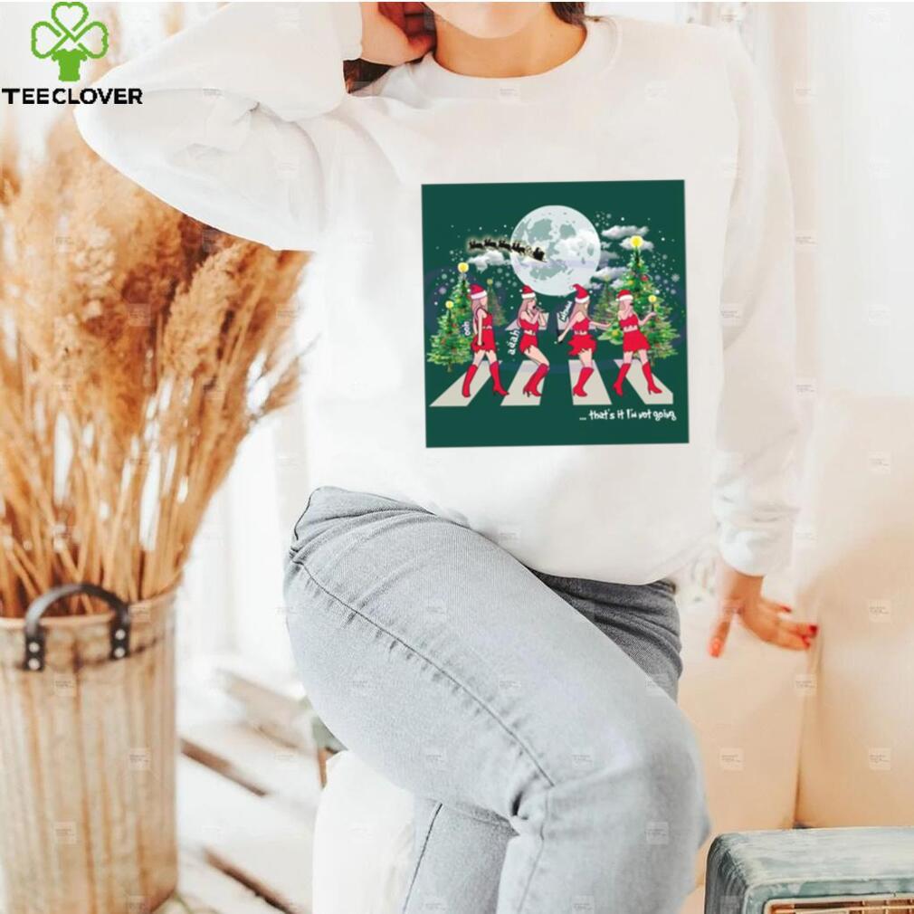 Thats It Im Not Going Taylormas Christmas Trees Shirt Thats It Im Not Going Taylormas Christmas Trees Shirt