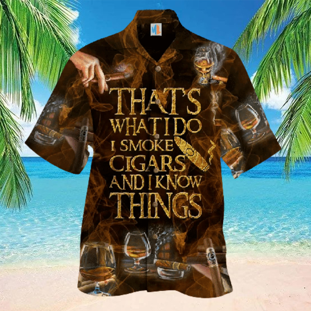 Thats What I Do Hawaiian Shirt Thats What I Do Hawaiian Shirt