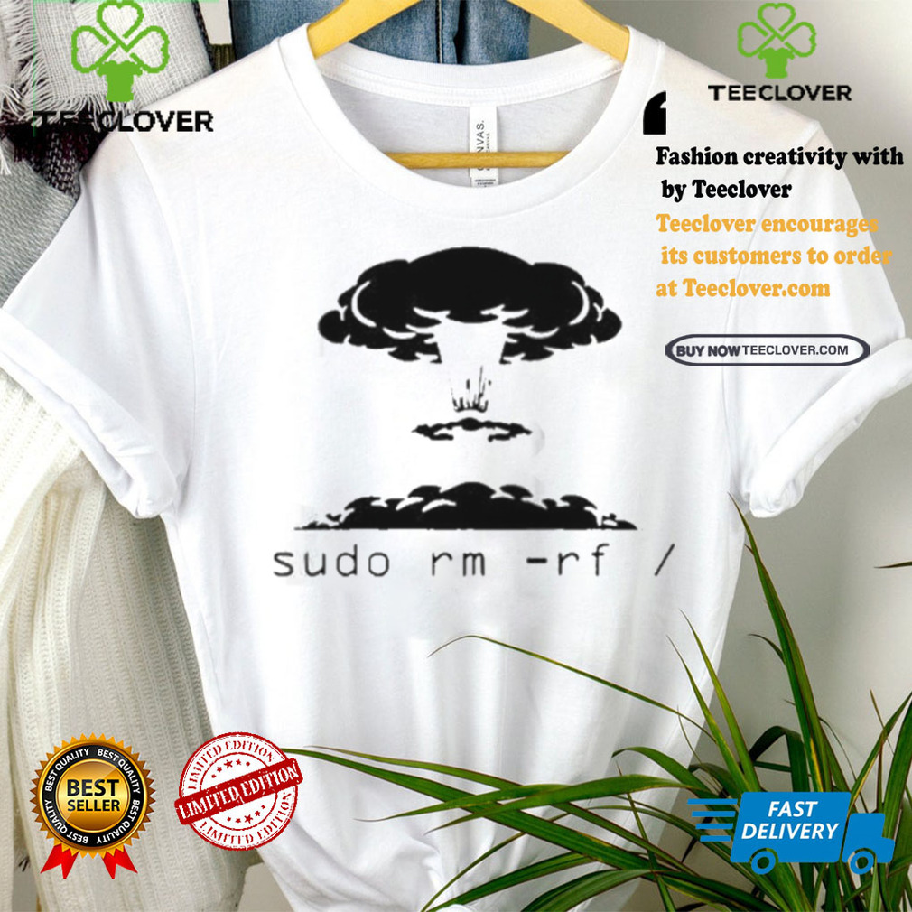 Thatstraw Kaboom Sudo Rm Rf T shirt Thatstraw Kaboom Sudo Rm Rf T shirt
