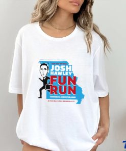 The 1st Annual Josh Hawley fun run hoodie, sweater, longsleeve, shirt v-neck, t-shirt