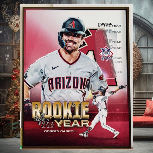 The 2023 Jackie Robinson NL Rookie Of The Year Award Winner is Corbin Carroll Of The Arizona Diamondbacks Home Decor Poster Canvas