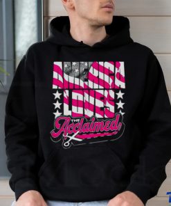 The Acclaimed America Loves The Acclaimed shirt
