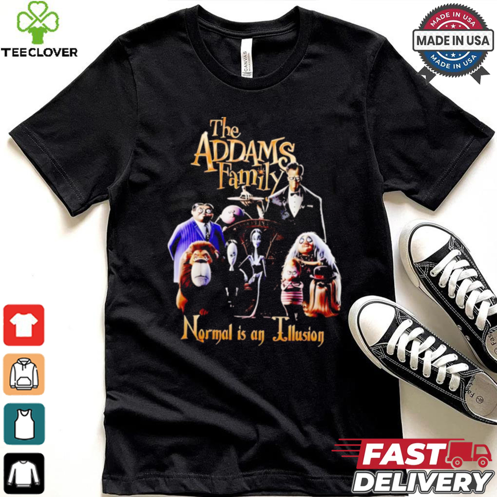 The Addams Family normal is an illusion Halloween shirt The Addams Family normal is an illusion Halloween shirt