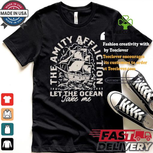 The Amity Affliction Let The Ocean Take Me T shirt