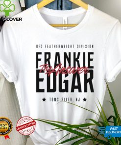 The Answer Toms River New Jersey Frankie Edgar Ufc Shirt