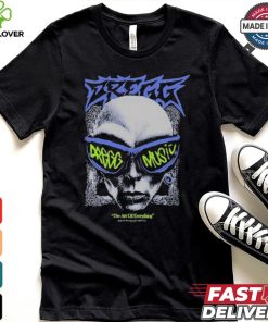The Art Of Everything By Dregg T shirt