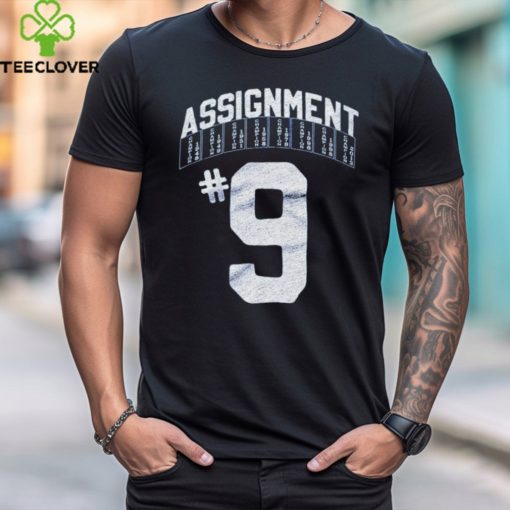 The Assignment #9 Shirt