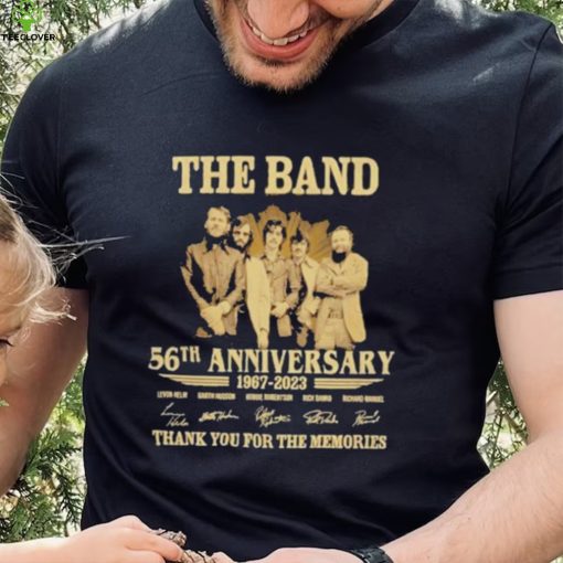 The Band 56th Anniversary 1967 – 2023 Thank You For The Memories T Shirt