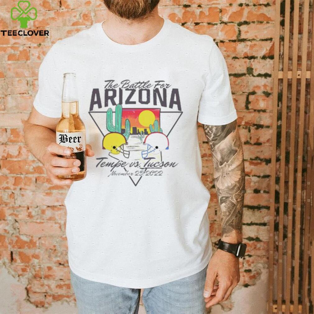The Battle For Arizona Tempe Vs Tucson shirt