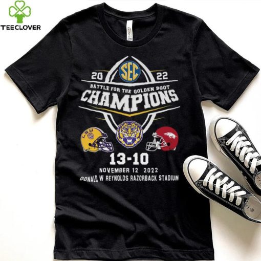 The Battle For The Golden Boot 2022 Champions LSU Tigers 13 10 Arkansas Razorbacks Shirt